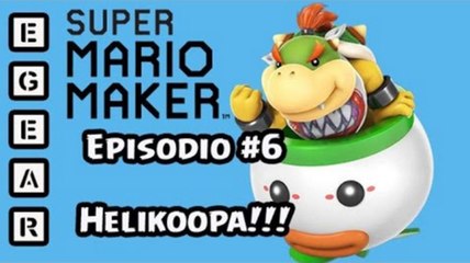Super Mario Maker -Episodio #6 - Mi propio nivel imposible