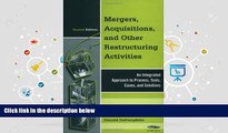 Download Mergers, Acquisitions, and Other Restructuring Activities, Second Edition: An Integrated