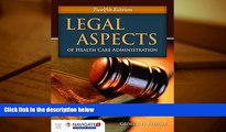 PDF [FREE] DOWNLOAD  Legal Aspects Of Health Care Administration [DOWNLOAD] ONLINE