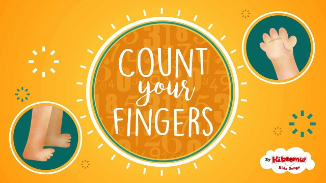 Count Your Fingers, Count Your Toes Song for Kids Fun Learning Songs for Children The Kiboomers