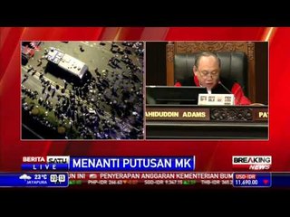 Breaking News #17: Hakim Wahiduddin Bacakan Putusan Sidang