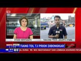 69 Tiang Tol Tanjung Priok Dibongkar
