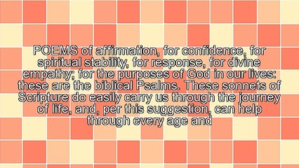 Psalms for the Purposes and Seasons of Your Life