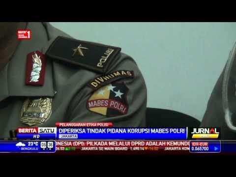 Dua Anggota Polisi Terlibat Korupsi Diperiksa di Mabes Polri