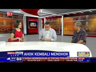 Dialog: Ahok kembali Menohok #2