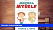Download [PDF]  Meeting Myself: Snippets from a Binging and Bulging Mind Pre Order