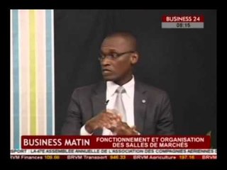 Business 24 / Business Matin -  Fonctionnement et organisation des salles de marches