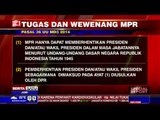 Inilah Tugas dan Wewenang MPR