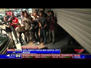 KPK Jemput Paksa Bos Sentul City