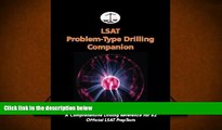 PDF [FREE] DOWNLOAD  LSAT Problem-Type Drilling Companion: A Comprehensive Drilling Reference for