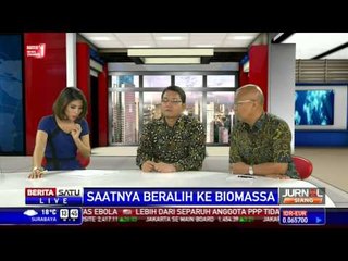 Dialog: Saatnya Beralih ke Biomassa #2