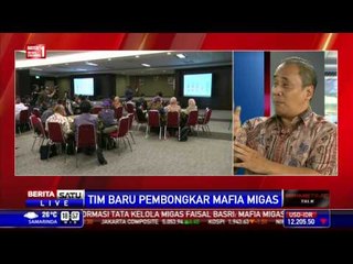 Dialog: Tim Baru Pembongkar Mafia Migas # 5