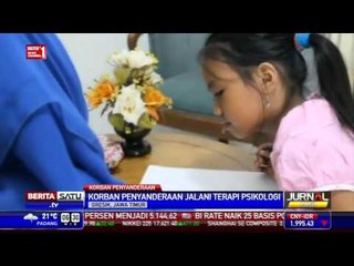 Korban Penyanderaan di Gresik Jalani Terapi Psikilogi