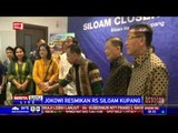 Presiden Jokowi Resmikan RS Siloam Kupang