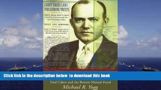 PDF [FREE] DOWNLOAD  Passion for Reality  Paul Cabot and the Boston Mutual Fund READ ONLINE