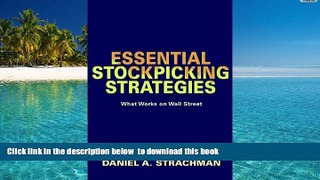 PDF [DOWNLOAD] Essential Stock Picking Strategies: What Works on Wall Street FOR IPAD
