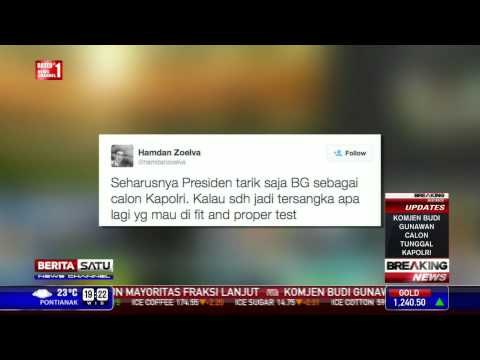 Kicauan Sejumlah Tokoh Terkait Status Budi Gunawan