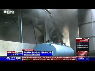 Pabrik Sandal di Kota Tangerang Ludes Terbakar