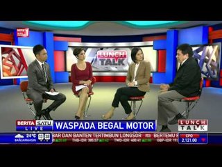 Lunch Talk: Waspada Begal Motor #4