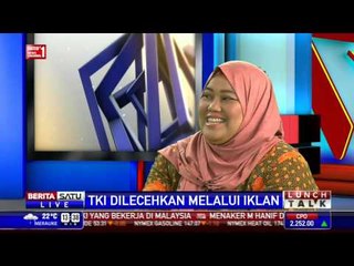 Lunch Talk: TKI Dilecehkan Lewat Iklan #2