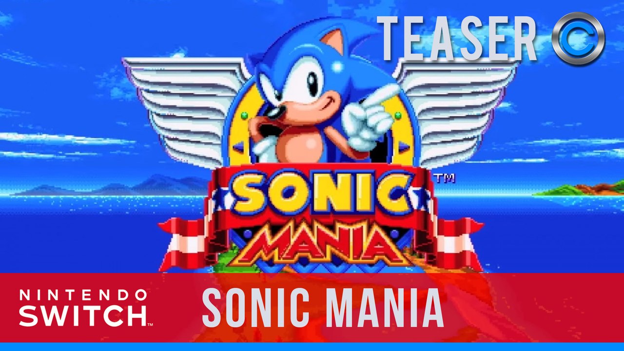 Sonic Mania - Nintendo Switch Presentation 2017