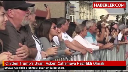 Çin'den Trump'a Uyarı- Askeri Çatışmaya Hazırlıklı Olmalı