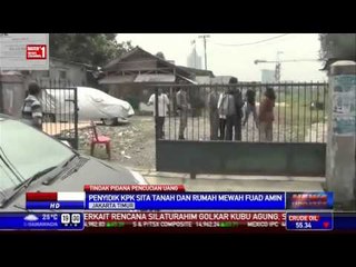 KPK Kembali Sita Tanah dan Rumah Mewah Fuad Amin