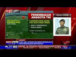 Penjelasan Kapuspen TNI Terkait Penculikan Intel Kodim Aceh Utara