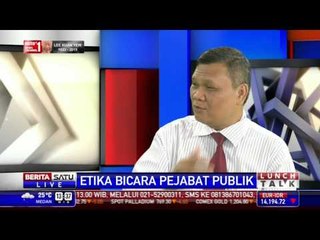 Lunch Talk: Etika Bicara Pejabat Publik #3