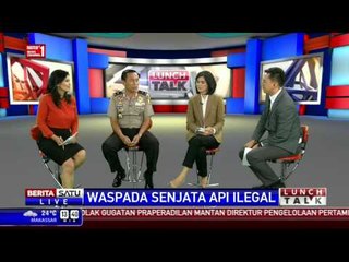Lunch Talk: Waspada Senjata Api Ilegal #3