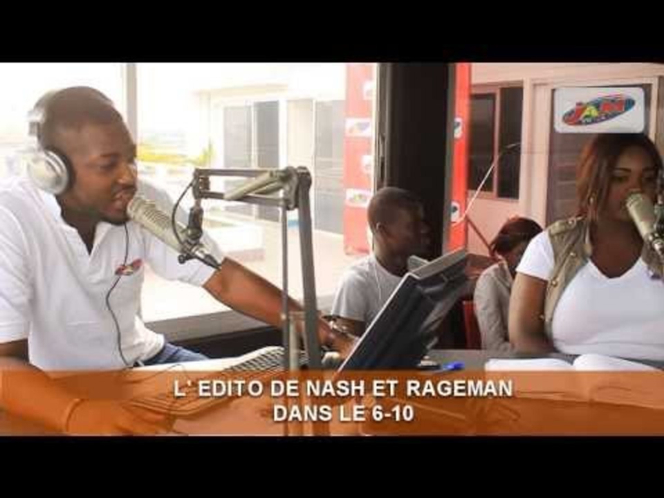 LE MEILLEUR DU 6 -10 : (EDITO NASH ET RAGEMAN)