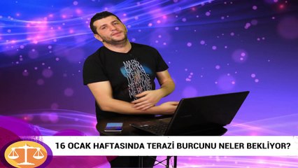 16 Ocak haftasında Terazi burcunu neler bekliyor?