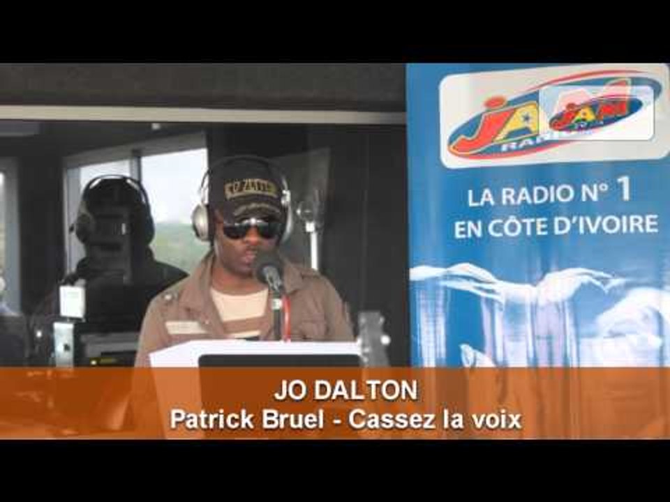 LE MEILLEUR DU 6-10: JO DALTON CHANTE "CASSEZ LA VOIX '' DE PATRICK BRUEL