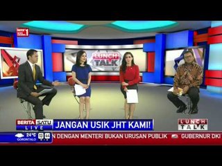 Lunch Talk: Jangan Usik JHT Kami! #3