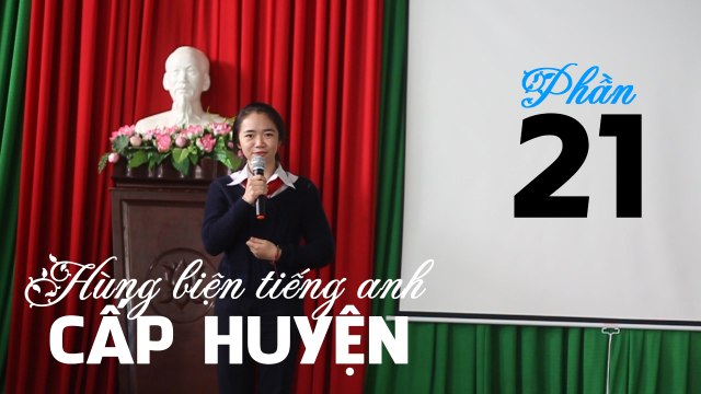 English Rhetoric - hùng biện tiếng anh cấp huyện phần 21 - lhb online schools - online courses