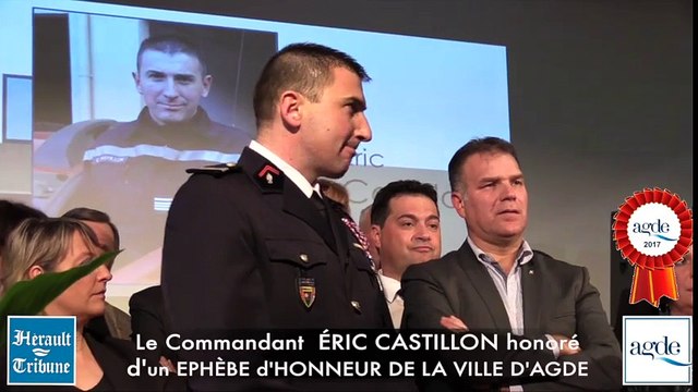 AGDE - LE COMMANDANT ÉRIC CASTILLON honoré d'un EPHÈBE d'HONNEUR DE LA VILLE D'AGDE