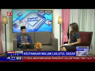 Inspirasi Ramadan: Keutamaan Lailatul Qadar # 1