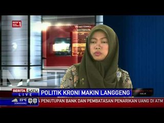 Dialog: Politik Kroni Makin Langgeng # 4