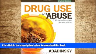 Download [PDF]  Drug Use and Abuse: A Comprehensive Introduction Howard Abadinsky Trial Ebook