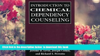 Download [PDF]  Introduction to Chemical Dependency Counseling (Library of Substance Abuse