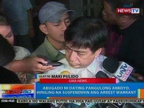 NTG: Abugado ni Ex-Pres. Gloria Arroyo, hiniling na suspendihin ang arrest warrant