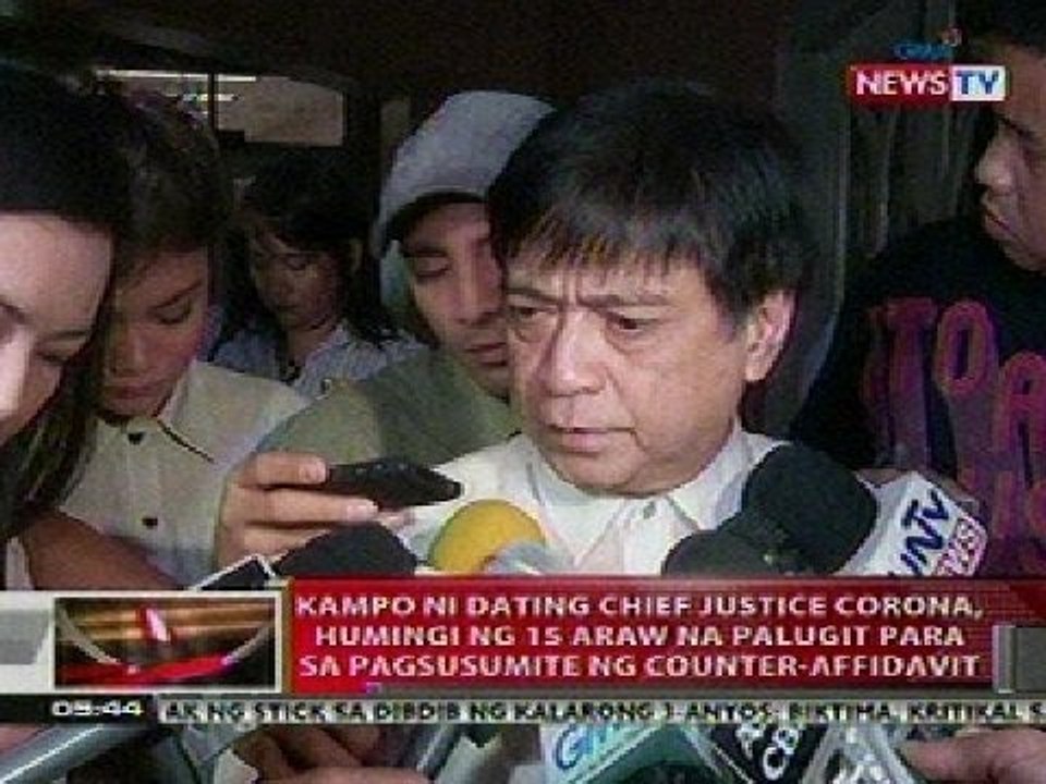 QRT: Kampo ni ex-CJ Corona, humingi ng 15 araw na palugit para sa pagsusumite ng counter-affidavit