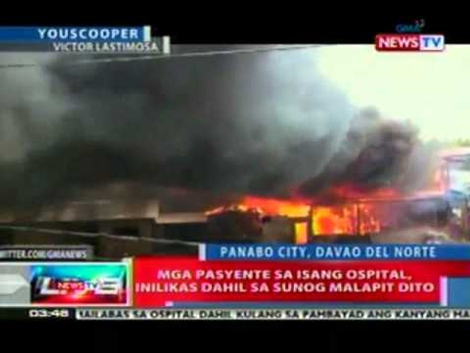 NTL: Mga pasyente sa isang ospital, inilikas dahil sa sunog malapit dito