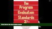 Epub The Program Evaluation Standards: 2nd Edition How to Assess Evaluations of Educational