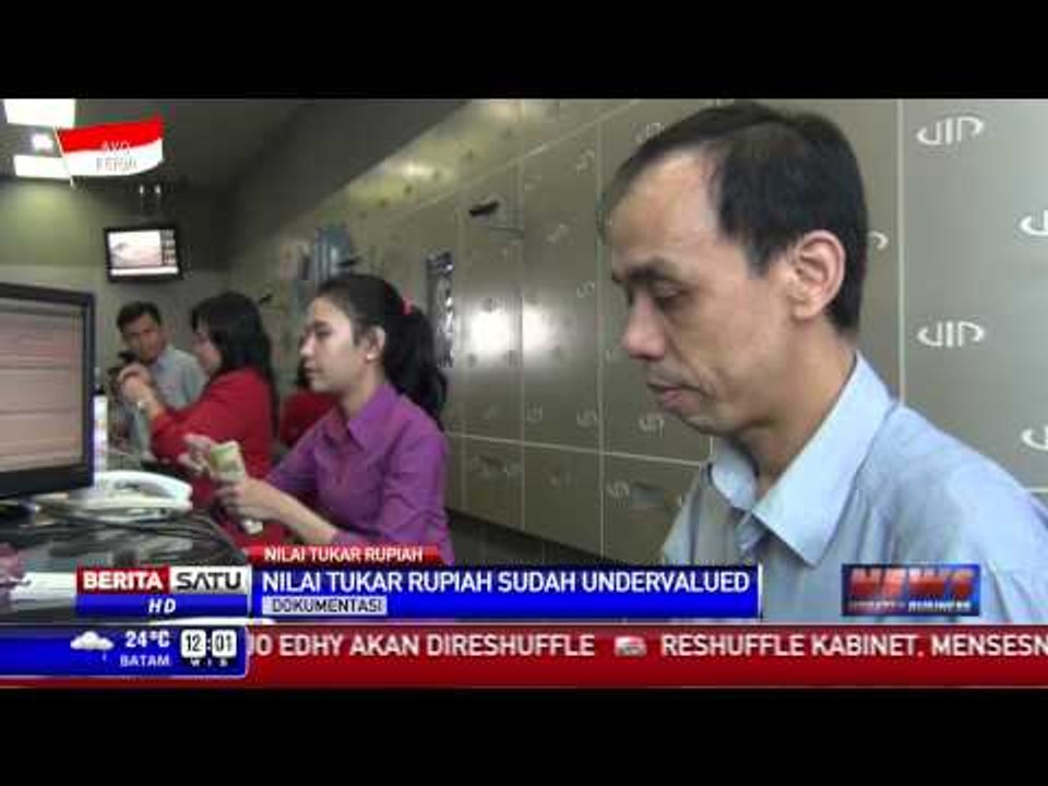 Nilai Tukar Rupiah Undervalued