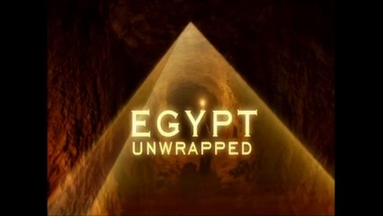 Egypt Unwrapped - The Scorpion King - Part1