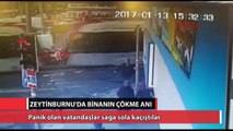 Zeytinburnu'da binanın çökme anı!