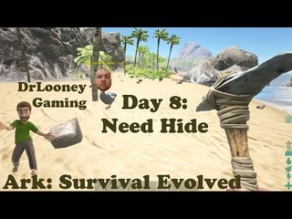 Let's Play Ark Survival Evolved (8) - Need Hide