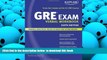 PDF [DOWNLOAD] Kaplan GRE Exam Verbal Workbook (Kaplan GRE Verbal Workbook) BOOK ONLINE