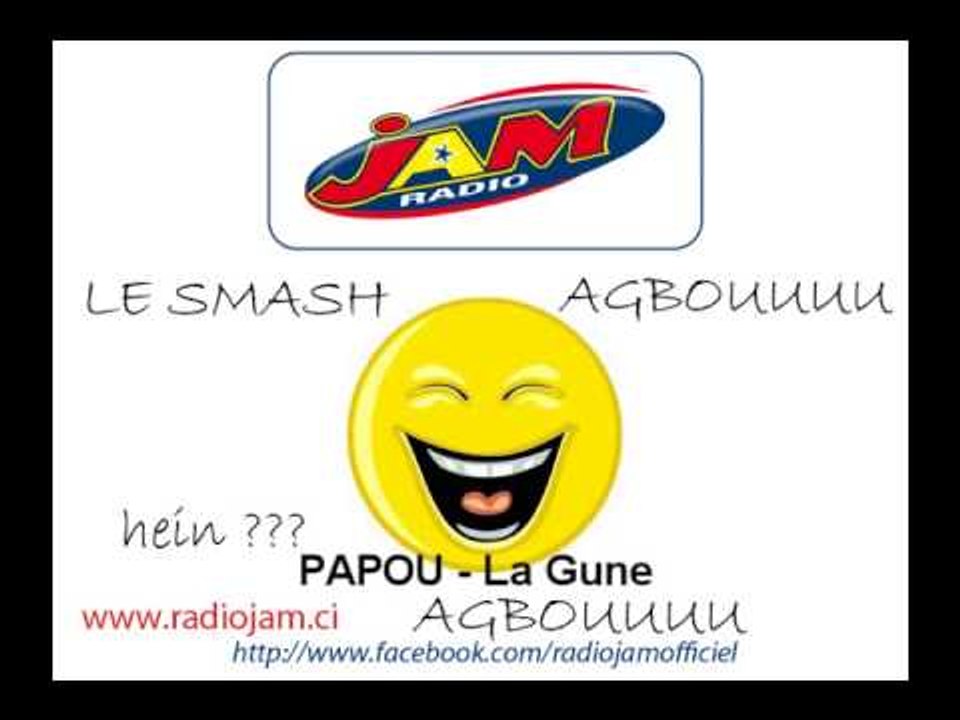 SMASH PAPOU - La Gune